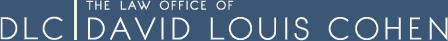 DLC | The Law Office of David Louis Cohen
